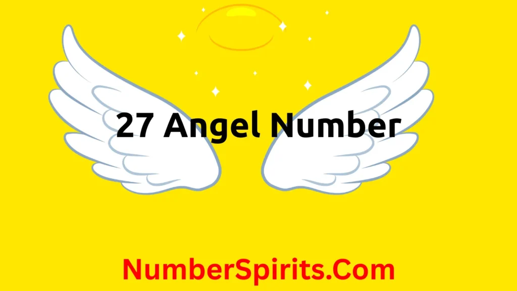 27 Angel Number