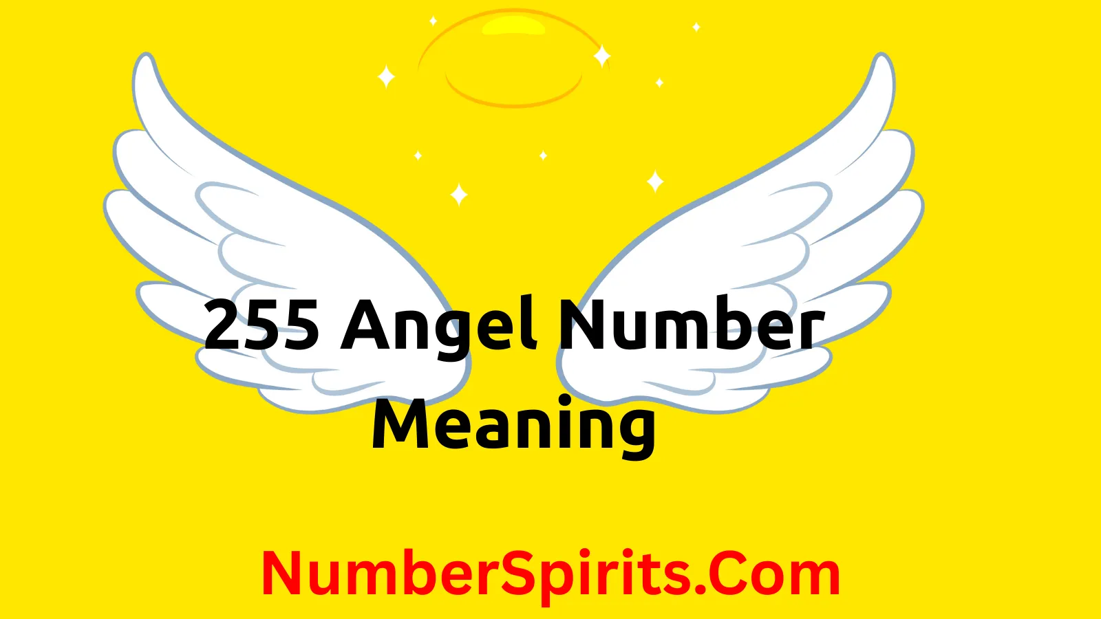 You are currently viewing 255 Angel Number Meaning