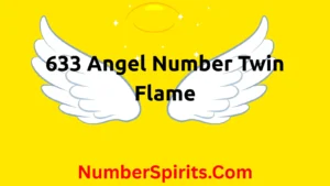 Read more about the article 633 Angel Number Twin Flame