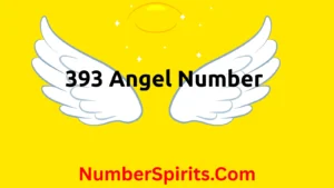 Read more about the article  393 Angel Number