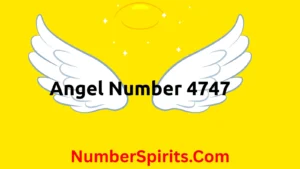 Read more about the article Angel Number 4747