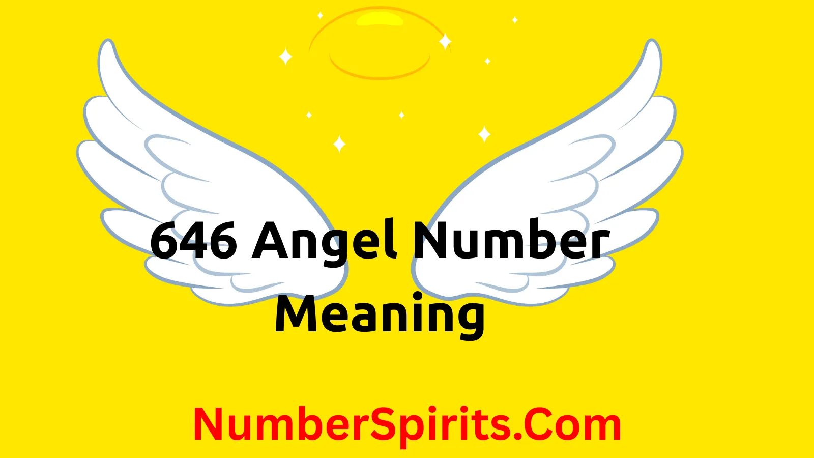 You are currently viewing 646 Angel Number Meaning