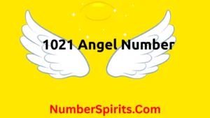 Read more about the article 1021 Angel Number