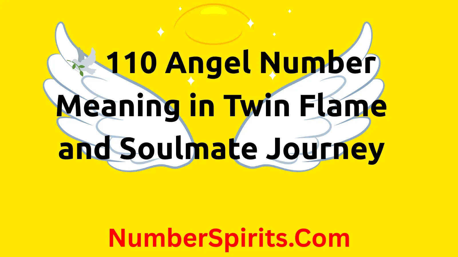 You are currently viewing 🕊️ 110 Angel Number Meaning in Twin Flame and Soulmate Journey