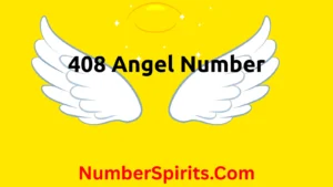 Read more about the article 408 Angel Number