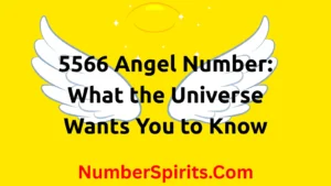 Read more about the article 5566 Angel Number: What the Universe Wants You to Know