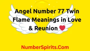 Read more about the article Angel Number 77 Twin Flame Meanings in Love & Reunion ❤️