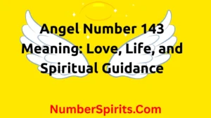 Read more about the article Angel Number 143 Meaning: Love, Life, and Spiritual Guidance