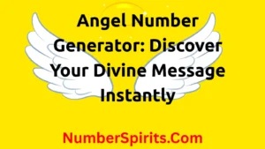 Read more about the article Angel Number Generator: Discover Your Divine Message Instantly