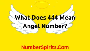 Read more about the article What Does 444 Mean Angel Number?