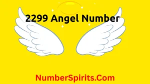 Read more about the article 2299 Angel Number