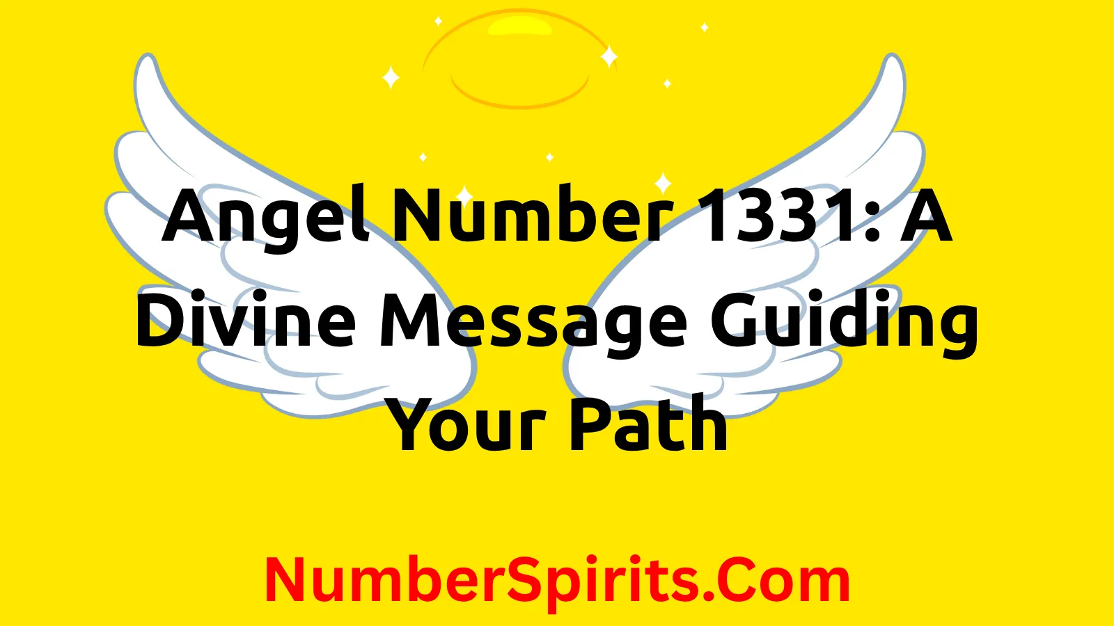 You are currently viewing Angel Number 1331: A Divine Message Guiding Your Path