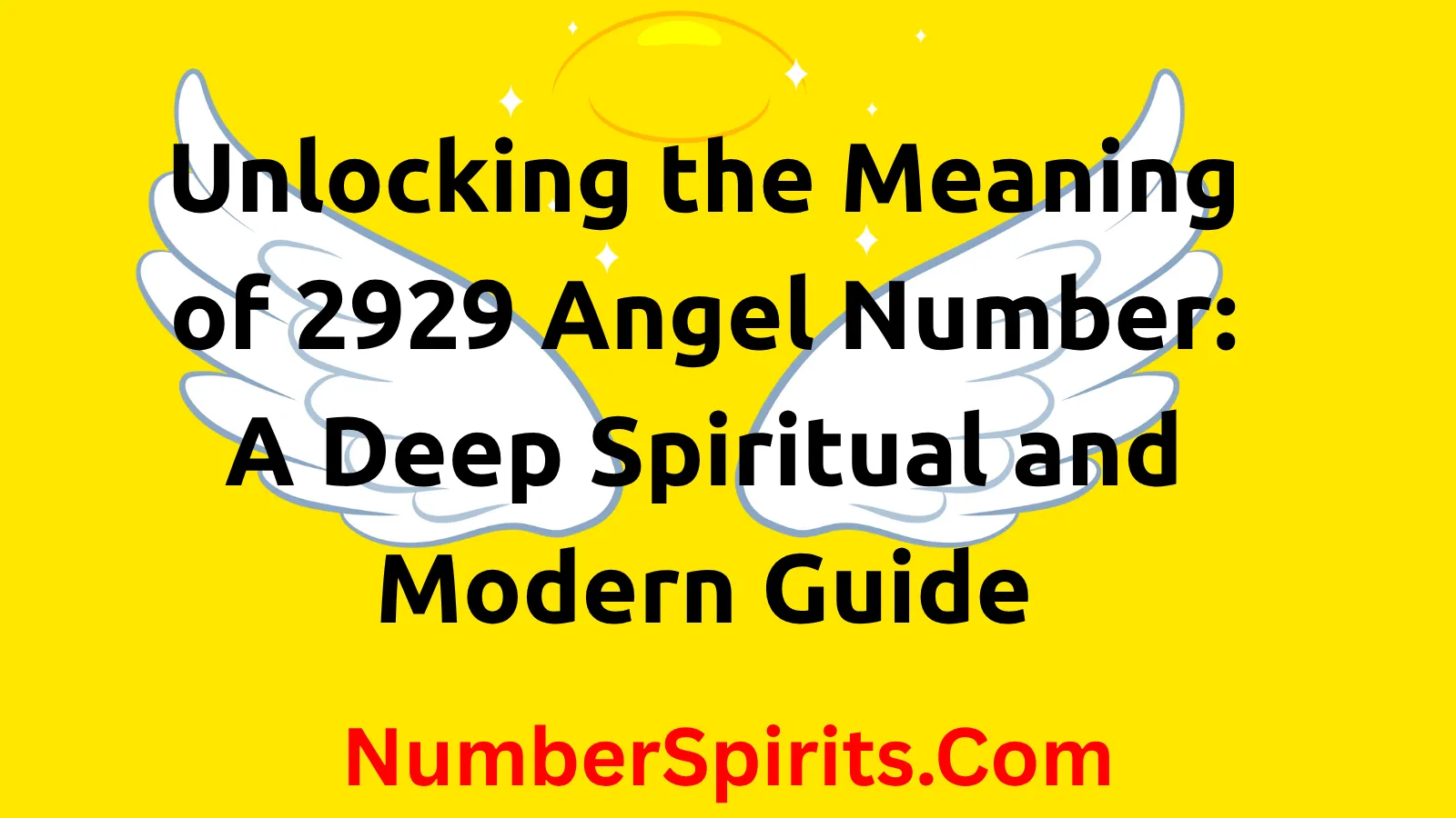 Read more about the article Unlocking the Meaning of 2929 Angel Number: A Deep Spiritual and Modern Guide